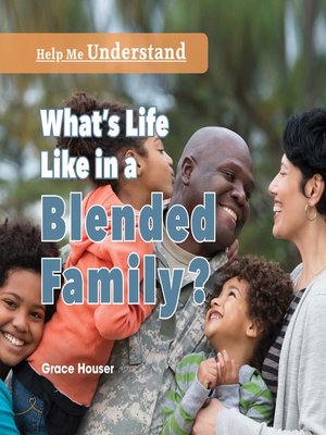 cover image of What's Life Like in a Blended Family?